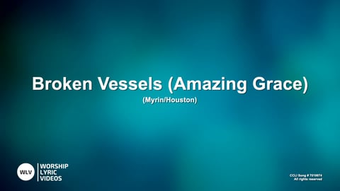 Broken Vessels (Amazing Grace) (Acoustic)