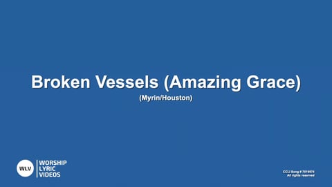 Broken Vessels (Amazing Grace) (Acoustic)
