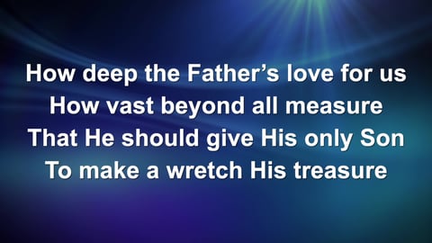 How Deep The Father's Love For Us (Piano)