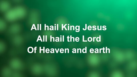 All Hail King Jesus (Piano)