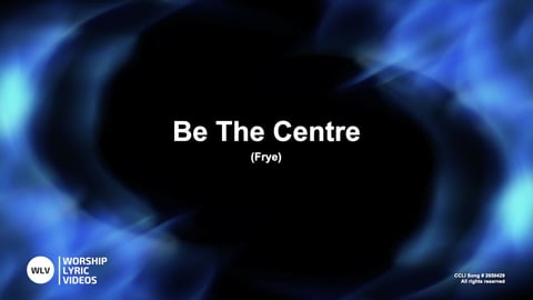 Be The Centre (Piano)