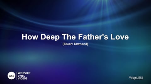 How Deep The Father's Love For Us (Piano)