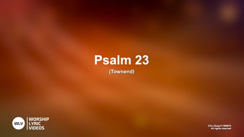 Psalm 23 (The Lord’s My Shepherd) (Piano)