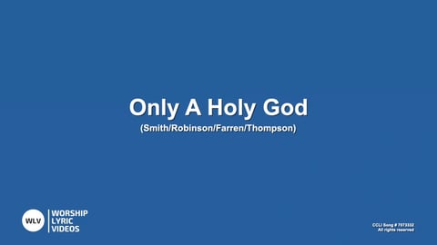 Only A Holy God (Piano)