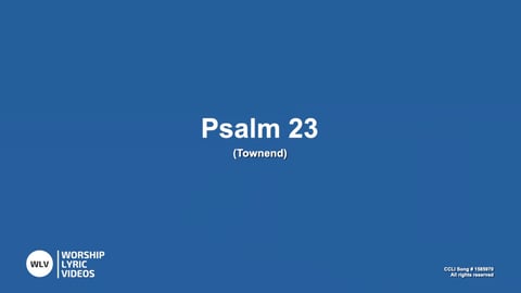 Psalm 23 (The Lord’s My Shepherd) (Piano)