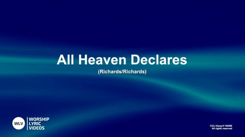 All Heaven Declares (Piano)