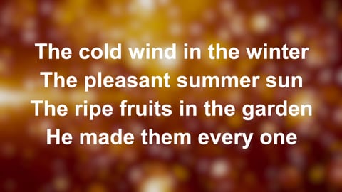 All Things Bright And Beautiful