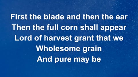 Come Ye Thankful People Come