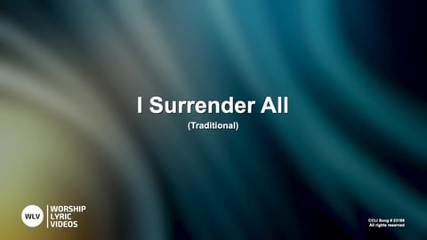 I Surrender All