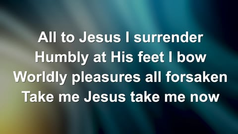 I Surrender All