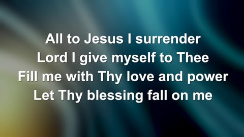I Surrender All