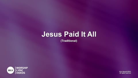 Jesus Paid It All