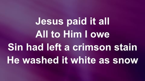 Jesus Paid It All