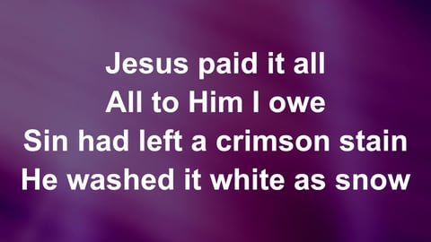 Jesus Paid It All