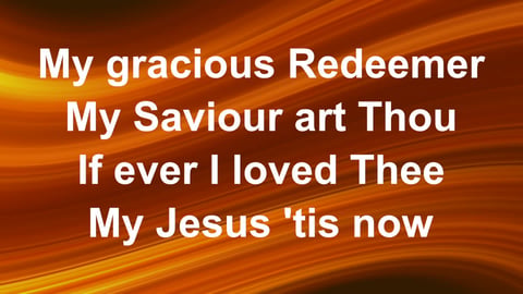My Jesus I Love Thee