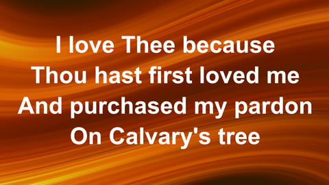 My Jesus I Love Thee