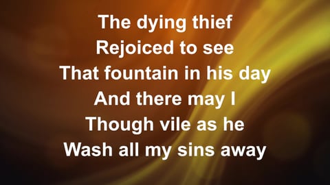 There Is A Fountain