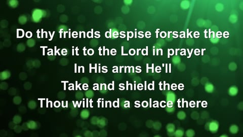What a Friend We Have in Jesus