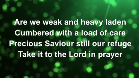 What a Friend We Have in Jesus