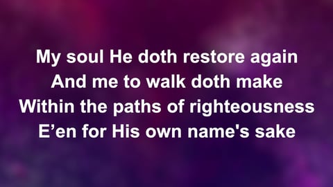 The Lord's My Shepherd
