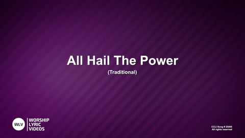 All Hail The Power Of Jesus Name