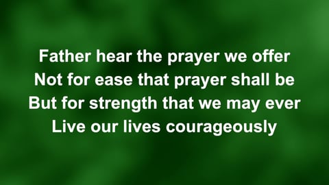 Father Hear The Prayer We Offer