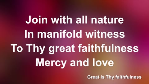 Great Is Thy Faithfulness