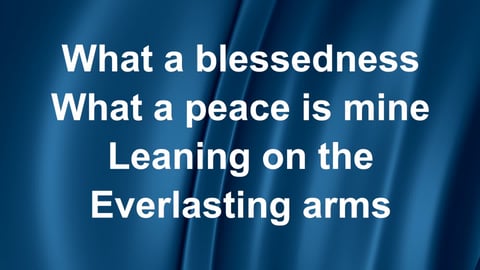 Leaning On The Everlasting Arms