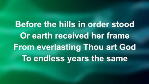 O God Our Help In Ages Past