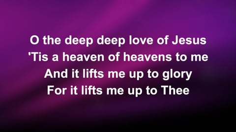 O The Deep Deep Love Of Jesus