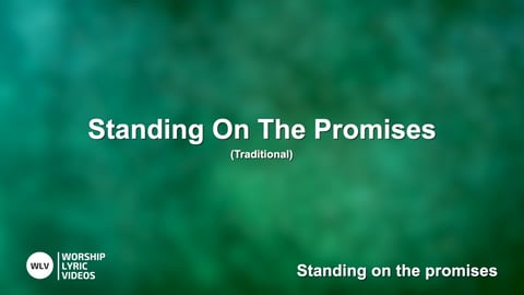 Standing On The Promises