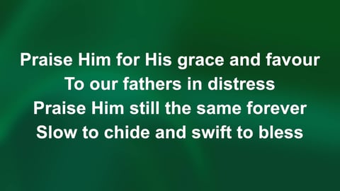 Praise My Soul The King Of Heaven