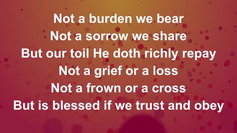 When We Walk With The Lord (Trust And Obey)