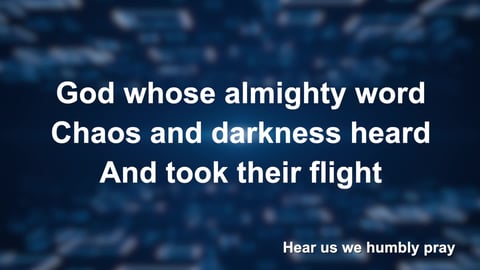 Thou Whose Almighty Word