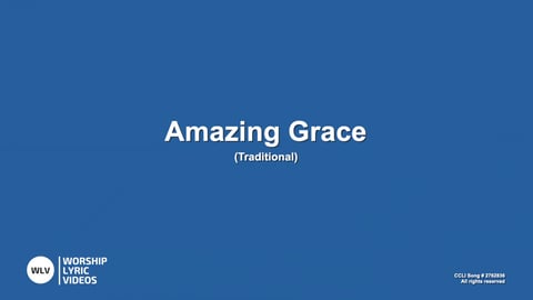 Amazing Grace