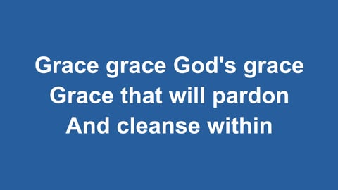 Grace Greater Than Our Sin