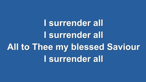I Surrender All