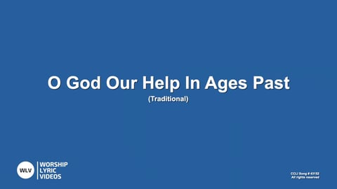 O God Our Help In Ages Past