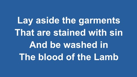 Are You Washed In The Blood