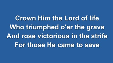 Crown Him With Many Crowns