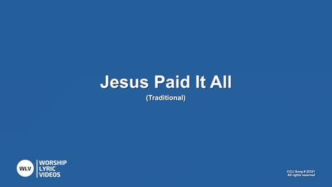 Jesus Paid It All