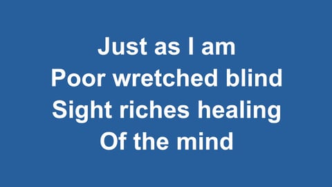 Just As I Am