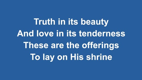 O Worship The Lord In The Beauty Of Holiness
