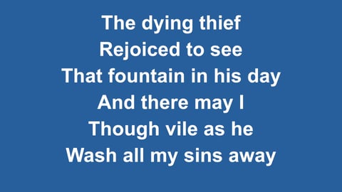 There Is A Fountain
