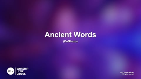 Ancient Words (Acoustic)