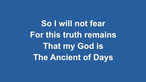 Ancient Of Days (None Above Him)