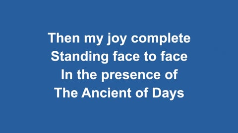 Ancient Of Days (None Above Him)