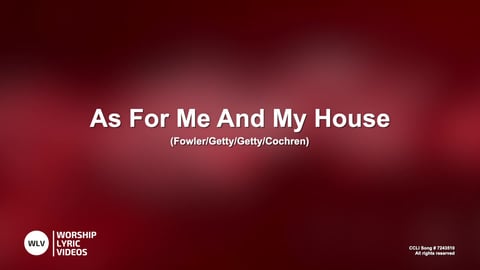 As For Me And My House
