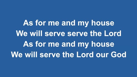 As For Me And My House