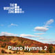 The Worship Zone Piano Hymns 2